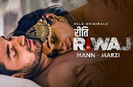 Riti Riwaj ( Mann – Marzi ) Part 8 Episode 3