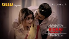 Bidaai S2 Part 1 2023 Ullu Originals Hot Web Series Episode 02