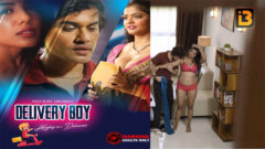 Delivery Boy 2023 IdiotBoxx Originals Hot Web Series Episode 01