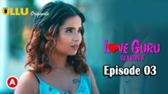 Love Guru – Season 3 (Part 1) Episode 2